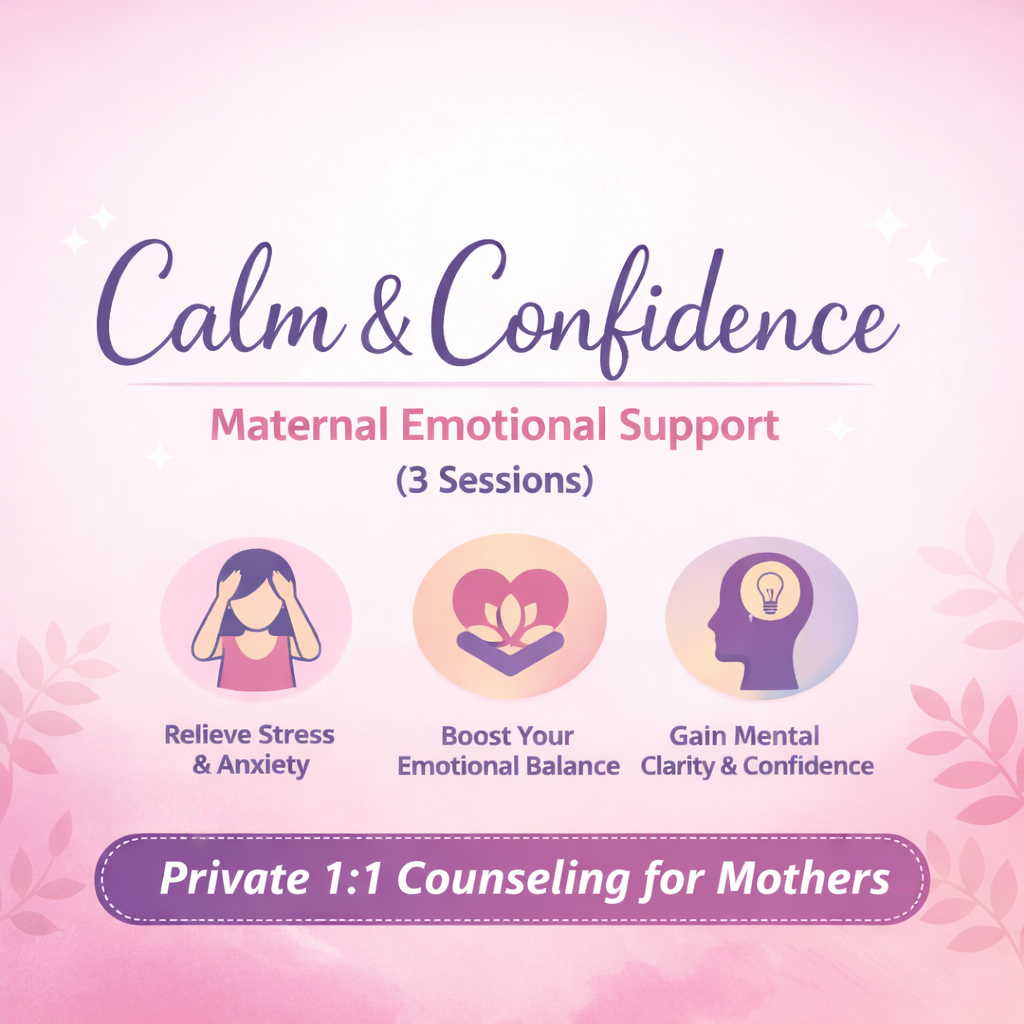 Calm & Confidence – Maternal Mental & Emotional Support (3 Sessions)