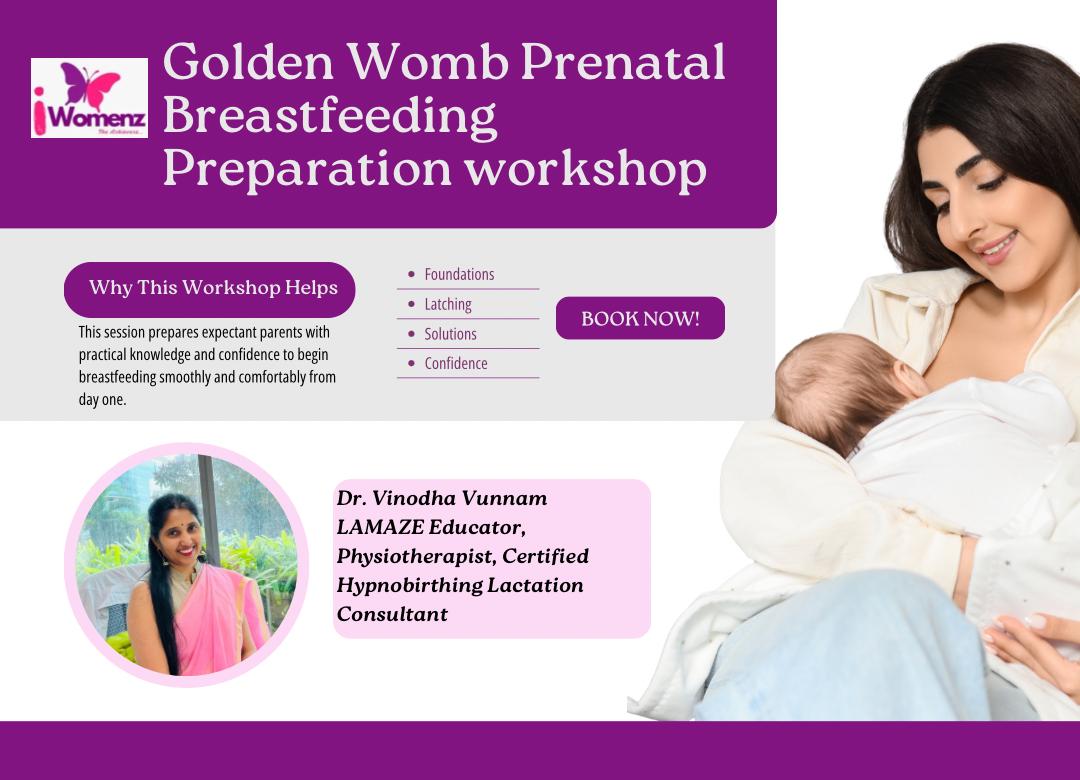 Golden Womb Prenatal Breastfeeding Preparation Workshop
